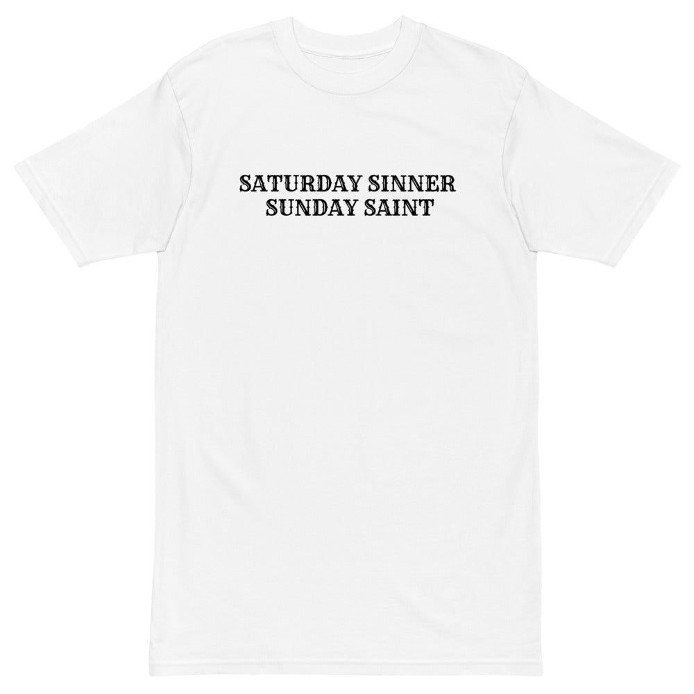 White Saturday Sinner Sunday Saint T-Shirt